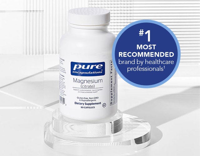 Image of Pure Encapsulations magnesium citrate bottle in a modern, white setting, with seal reading '#1 MOST RECOMMENDED brand by healthcare professionals‡'